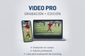 VIDEO PRO – GRABACIÓN + EDICIÓN